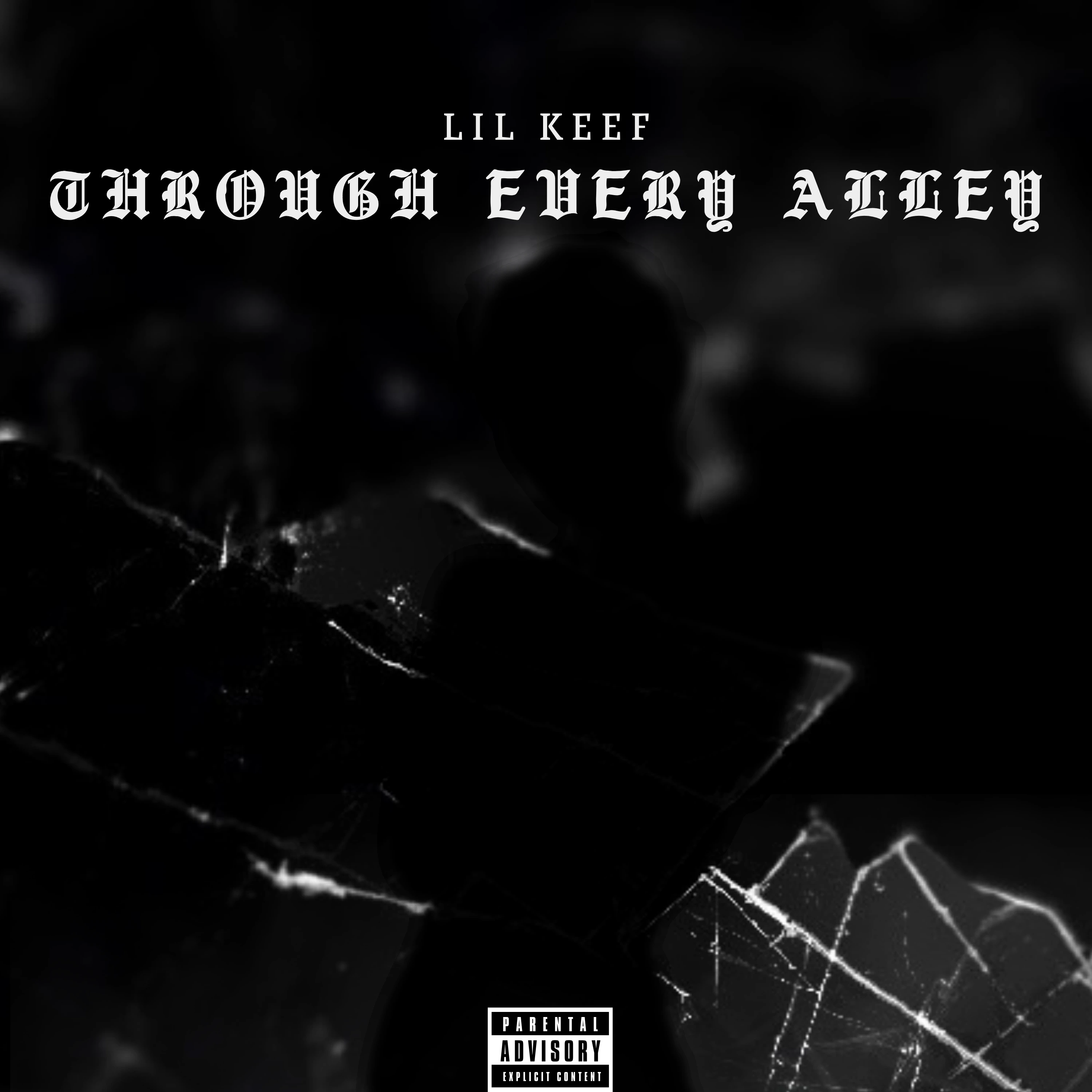 Through Every Alley by Lil Keef